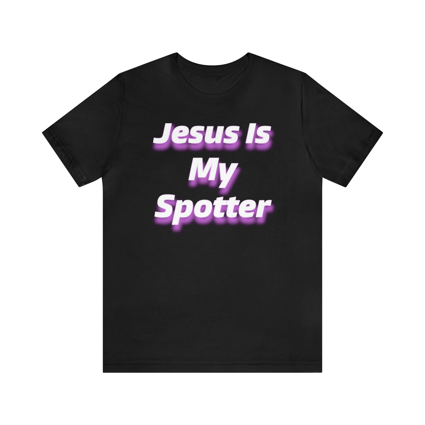 Jesus Is My Spotter Short Sleeve Tee