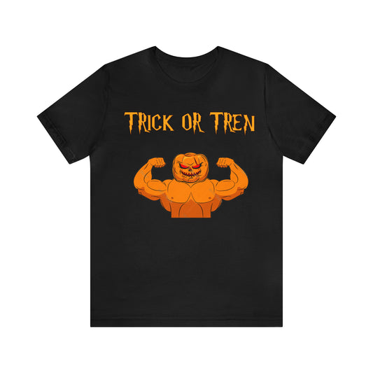 Trick Or Tren Halloween T Shirt