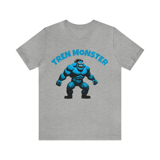 Tren Monster Funny Gym Shirt!