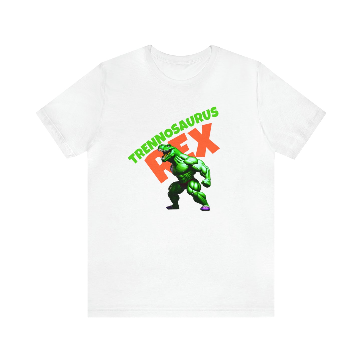 TRENNOSAURUS Rex T Shirt